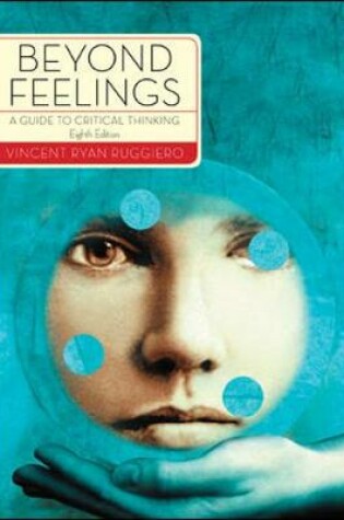 Cover of Beyond Feelings: A Guide to Critical Thinking