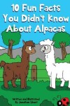 Book cover for 10 Fun Facts You Didn't Know About Alpacas