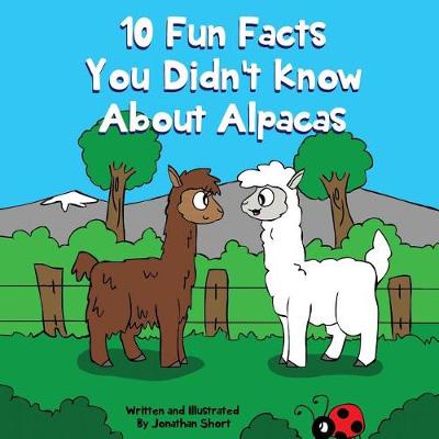 Book cover for 10 Fun Facts You Didn't Know About Alpacas