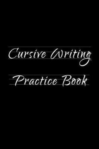 Cover of Cursive Writing Practice Book