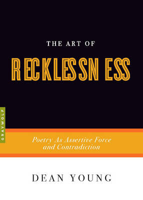 Book cover for The Art Of Recklessness