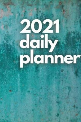 Cover of Large 2021 Daily Planner, Turquoise Edition