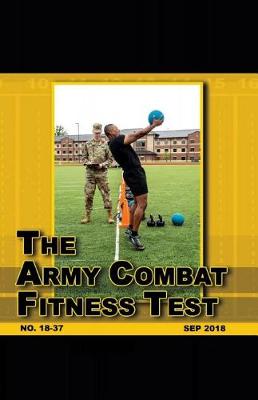Book cover for The Army Combat Fitness Test