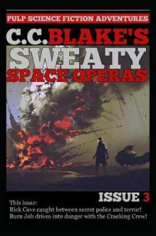Cover of C. C. Blake's Sweaty Space Operas, Issue 3