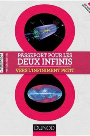 Cover of Passeport Pour Les Deux Infinis - 2e Ed.