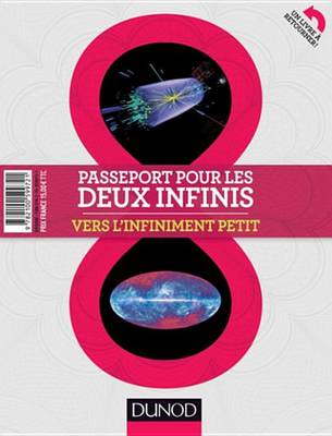 Cover of Passeport Pour Les Deux Infinis - 2e Ed.