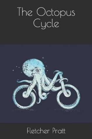 Cover of The Octopus Cycle
