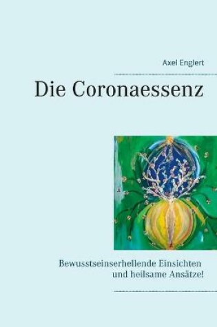 Cover of Die Coronaessenz