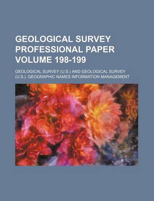 Book cover for Geological Survey Professional Paper Volume 198-199