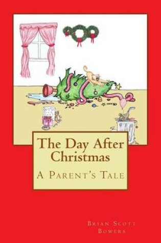 Cover of The Day After Christmas