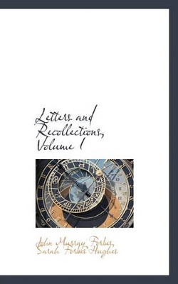 Book cover for Letters and Recollections, Volume I