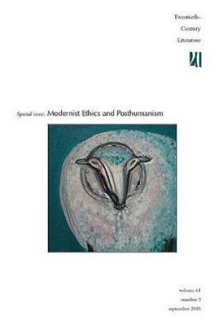 Cover of Modernist Ethics and Posthumanism