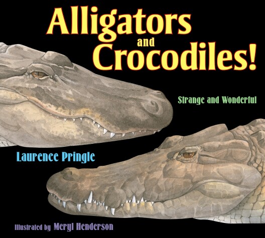Book cover for Alligators and Crocodiles!