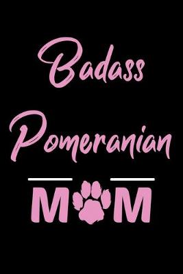 Book cover for Badass Pomeranian Mom