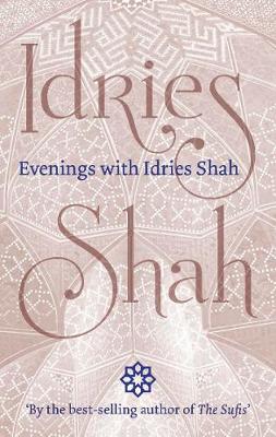 Book cover for Evenings with Idries Shah