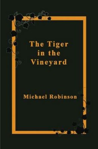 Cover of Tiger in the Vineyard