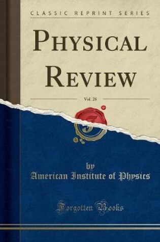 Cover of Physical Review, Vol. 28 (Classic Reprint)