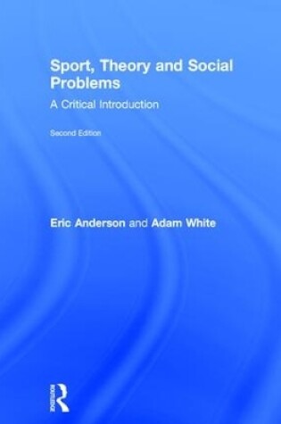 Cover of Sport, Theory and Social Problems