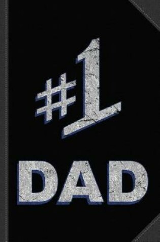 Cover of Number One #1 Dad Journal Notebook