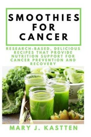 Cover of Smoothies for Cancer