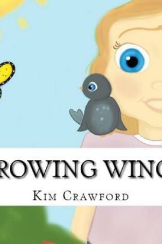 Cover of Growing Wings