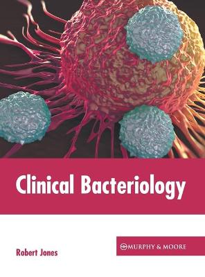 Cover of Clinical Bacteriology