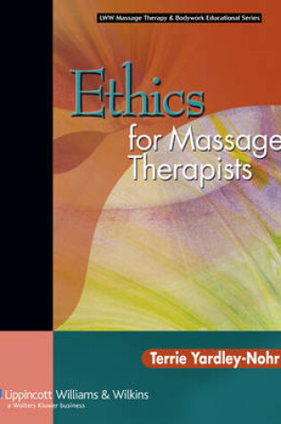 Cover of Ethics for Massage Therapists