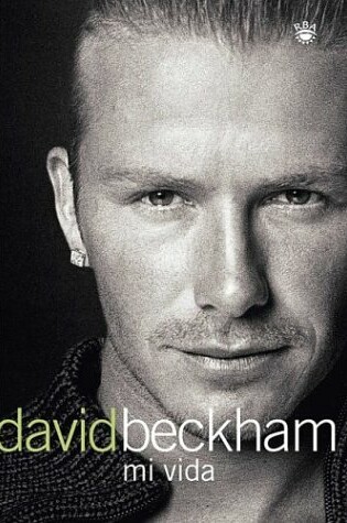 Cover of David Beckham: Mi Vida