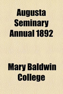 Book cover for Augusta Seminary Annual 1892