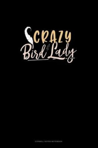 Cover of Crazy Bird Lady