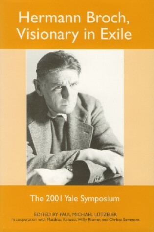 Cover of Hermann Broch, Visionary in Exile