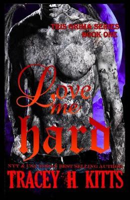 Book cover for Love me Hard