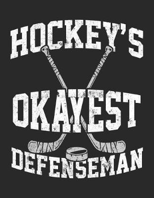 Book cover for Hockey's Okayest Defenseman