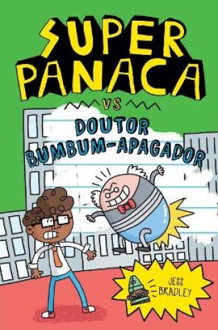 Cover of Superpanaca vc Doutor Bumbumm-Apagador
