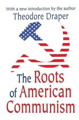 Book cover for The Roots of American Communism