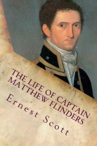 Cover of The Life of Captain Matthew Flinders