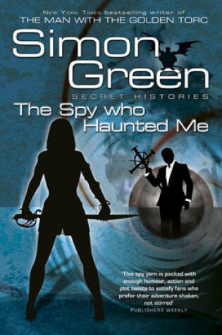 Cover of The Spy Who Haunted Me