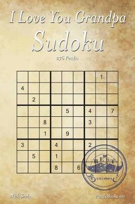 Book cover for I Love You Grandpa Sudoku - 276 Logic Puzzles