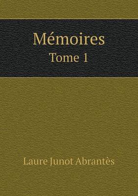 Book cover for Mémoires Tome 1