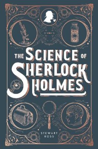 Cover of The Science of Sherlock Holmes
