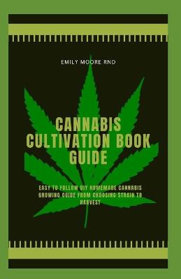 Cover of Cannabis Cultivation Book Guide