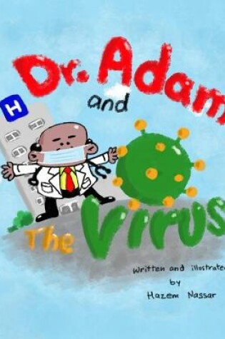 Cover of Dr. Adam and The Virus