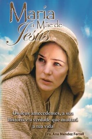 Cover of Maria, a mae de Jesus