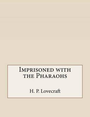 Book cover for Imprisoned with the Pharaohs