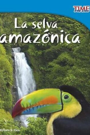 Cover of La Selva Amaz�nica