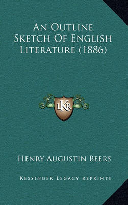 Book cover for An Outline Sketch of English Literature (1886)