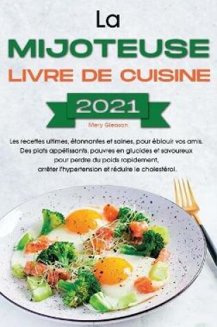 Cover of La mijoteuse Livre de cuisine 2021