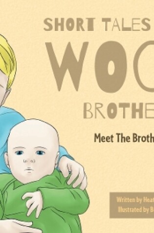 Cover of Short Tales Of The Wood Brothers