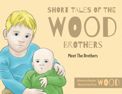 Book cover for Short Tales Of The Wood Brothers