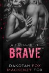 Book cover for Fortress of the Brave